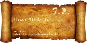 Tisza Mihály névjegykártya